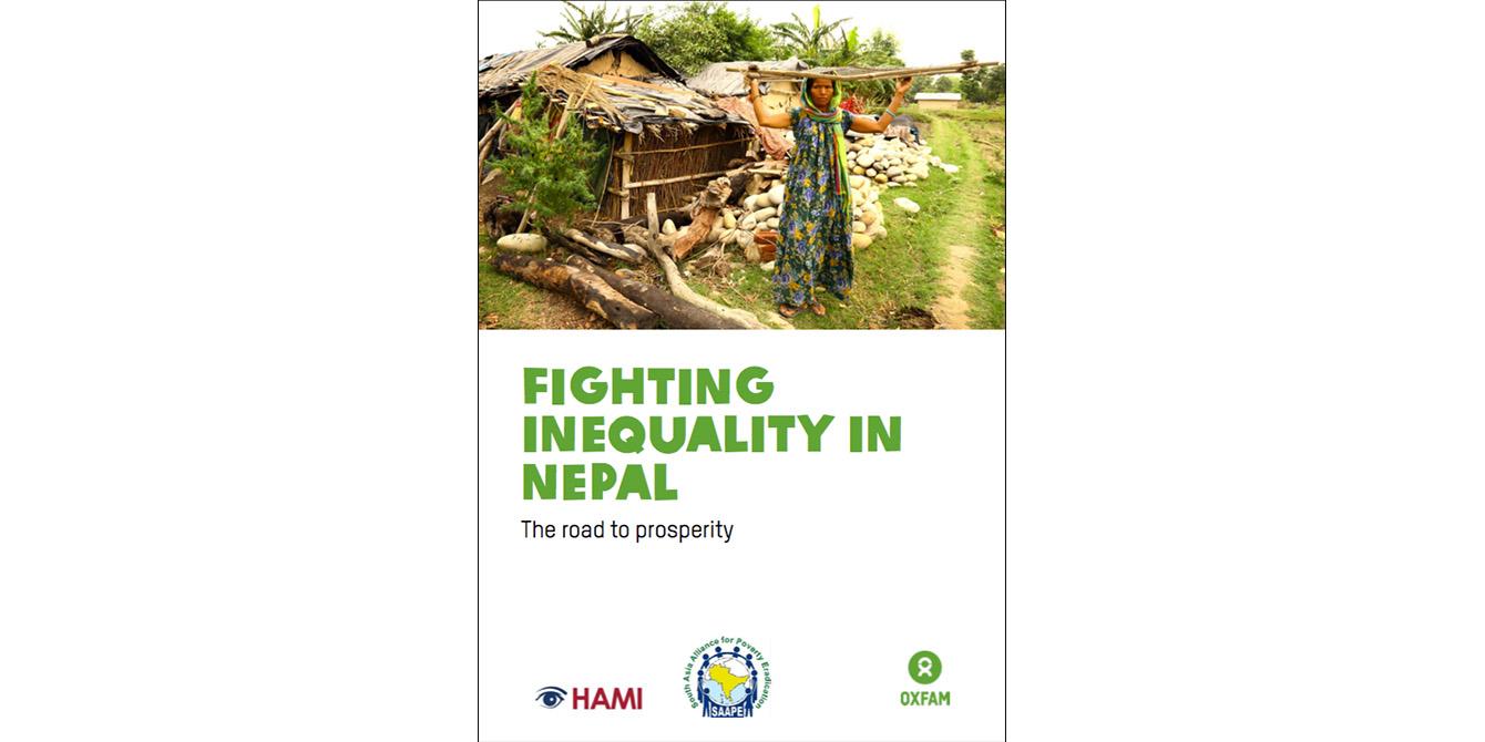 Fighting Inequality in Nepal: The Road to Prosperity Nepal Inequality Report
