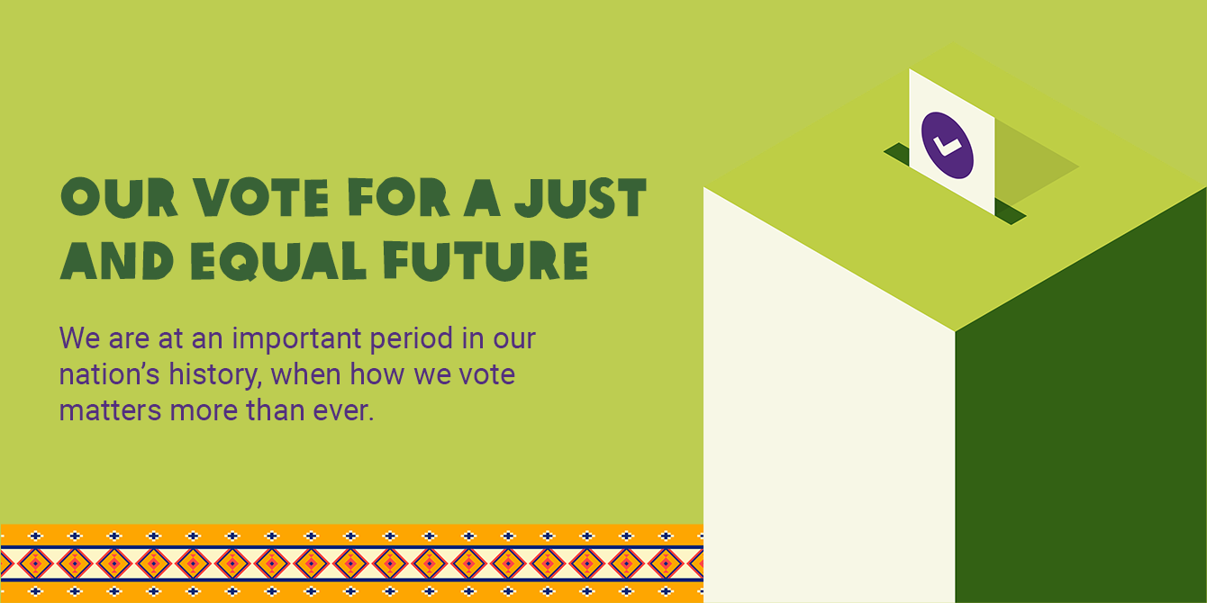 Our vote for a just and equal future