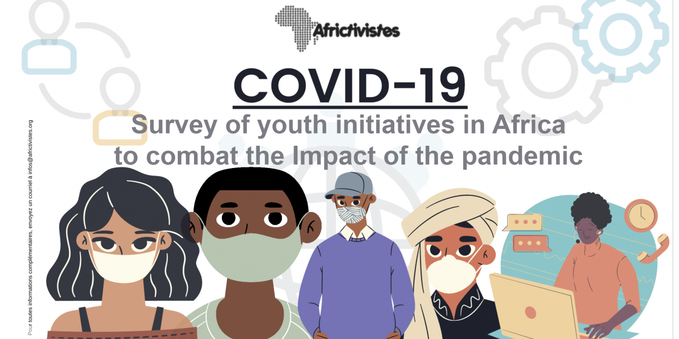 We are looking for youth initiatives fighting against the impact of COVID-19 in West Africa.